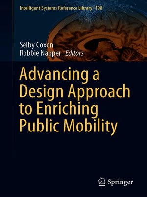 cover image of Advancing a Design Approach to Enriching Public Mobility